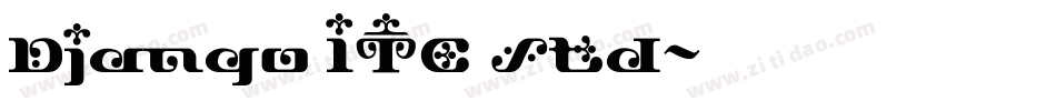 Django ITC Std字体转换